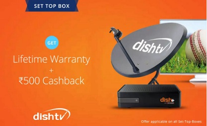 India Desire : Paytm- Flat Rs 500 Cashback On Dish TV Setup Box